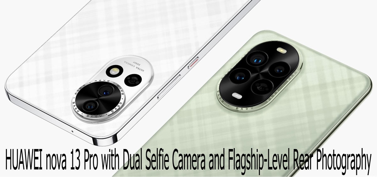 HUAWEI nova 13 Pro with Dual Selfie Camera and Flagship-Level