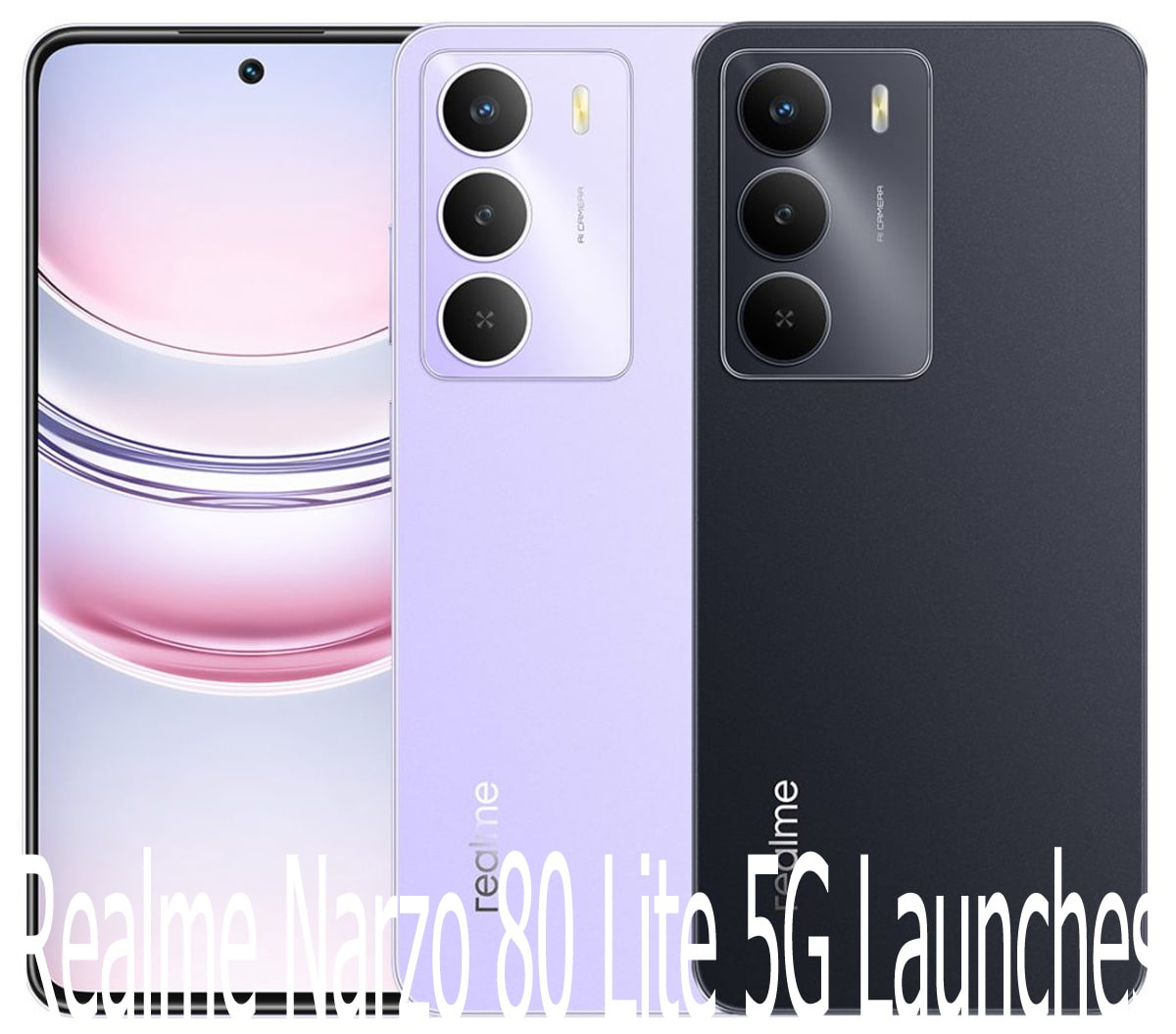 Realme Narzo 80 Lite 5G Launches
