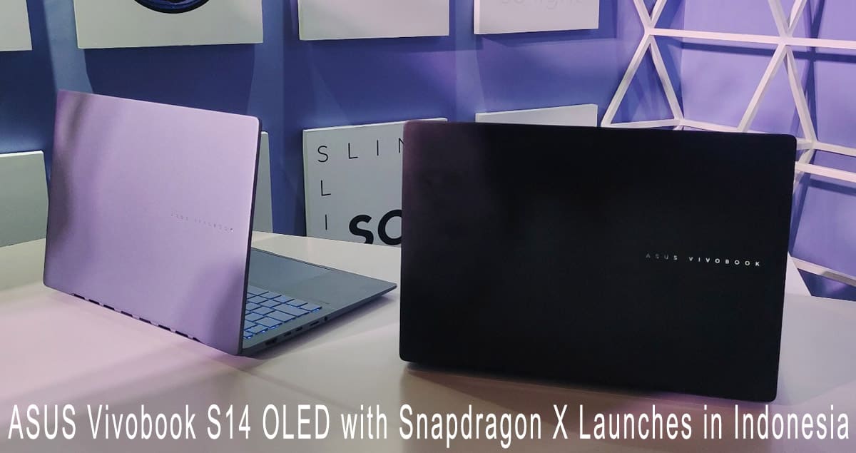 ASUS Vivobook S14 OLED with Snapdragon X Launches