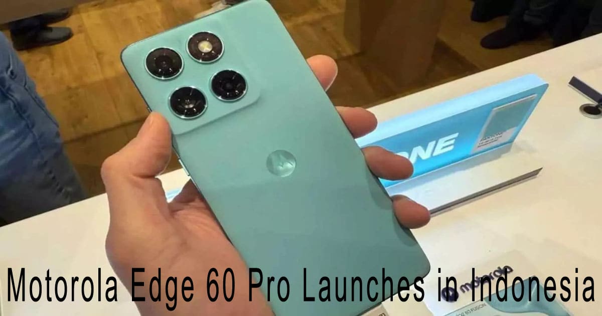 Motorola Edge 60 Pro Launches in Indonesia