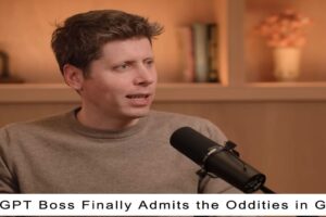 ChatGPT Boss Finally Admits the Oddities in GPT-5